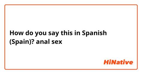 spain anal